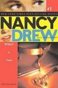 Without a Trace (Nancy Drew Girl Detective)