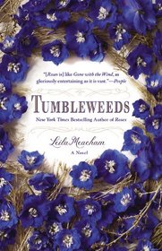 Tumbleweeds: A Novel