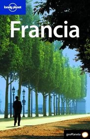 Lonely Planet Francia (Lonely Planet. (Spanish Guides))