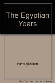 The Egyptian Years
