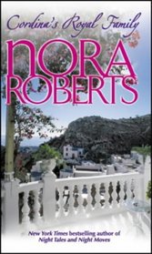 Cordina's Royal Family: Affaire Royale / Command Performance / The Playboy Prince (Cordina's Royal Family, Bks 1-3)