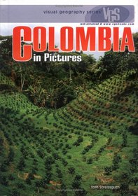 Colombia in Pictures (Visual Geography. Second Series)