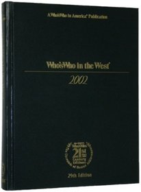 Who's Who in the West 2002 (Who's Who in the West, 29th ed)