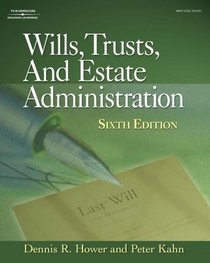 Wills, Trusts and Estate Administration (West Legal Studies)
