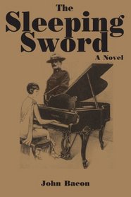 The Sleeping Sword: Part I Of A Trilogy, Soldiers