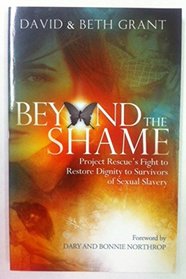 Beyond the Shame: Project Rescue's Fight to Restore Dignity to Survivors of Sexual Slavery