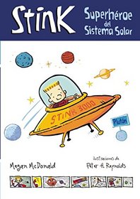 Stink: Superhroe del Sistema Solar (Spanish Edition)