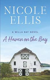A Haven on the Bay (Willa Bay, Bk 3)