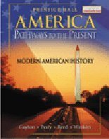 Teaching Resources (Modern American History) (Prentice Hall America Pathways to the Present)