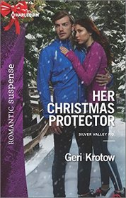 Her Christmas Protector (Silver Valley P.D.)