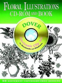 Floral Illustrations CD-ROM and Book (Dover Electronic Clip Art Series)