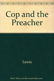 Cop and the Preacher
