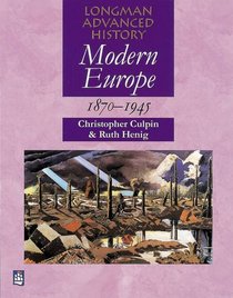 Modern Europe 1870-1945: Set of 12 (Longman Advanced History)