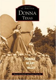 Donna  Texas   (TX)   (Images of America)