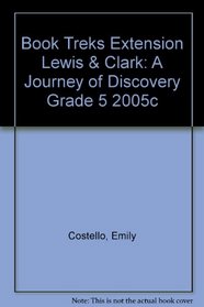 Lewis and Clark: A Journey of Discovery