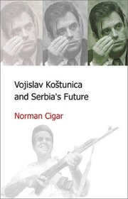 Vojislav Kostunica & Serbia's Future