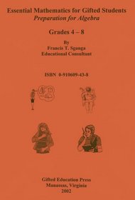 Essential Mathematics for Gifted Students: Preparation for Algebra, Grades 4-8