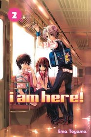 I Am Here!  Vol 2