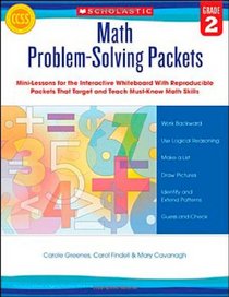 Math Problem-Solving Packets: Grade 2: Mini-Lessons for the Interactive Whiteboard With Reproducible Packets That Target and Teach Must-Know Math Skills