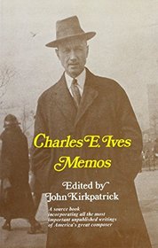 Charles E. Ives Memos