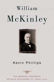 William McKinley (The American Presidents)