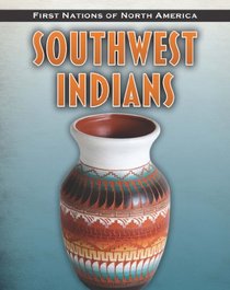 Southwest Indians (First Nations of North America)