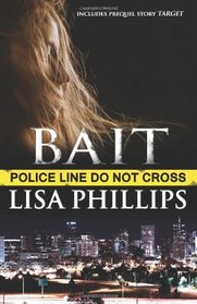 Bait: Includes the prequel story Target