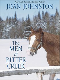 The Men Of Bitter Creek (Wheeler Large Print Book Series)
