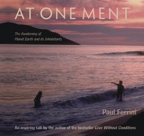 Atonement: The Awakening of Planet Earth and Its Inhabitants