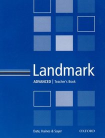 Landmark: Teacher's Book Advanced level (Landmark Advanced)