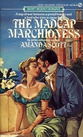The Madcap Marchioness (Signet Regency Romance)