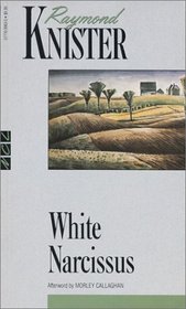 White Narcissus (New Canadian Library)
