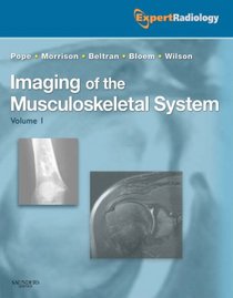 Imaging of the Musculoskeletal System, 2-Volume Set: Expert Radiology Series (Clinics (Elsevier))