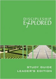 Discipleship Explored - Leader's Guide