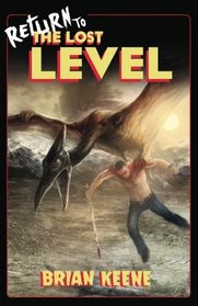 Return to the Lost Level (Volume 2)