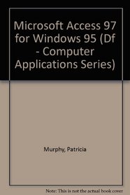 Microsoft Access 97 for Windows 95,  QuickTorial