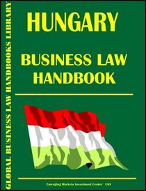 Hungary Business Law Handbook