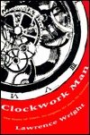 Clockwork Man the Story of Time Its Orig