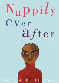Nappily Ever After: A Novel (Library)