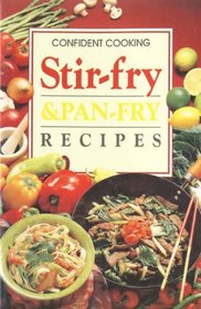 Stir Fry and Pan Fry Recipes