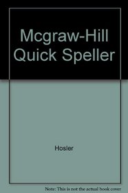 The Mcgraw-Hill Quick Speller, Student Text