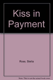 Kiss in Payment