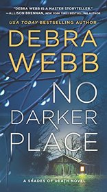 No Darker Place (Shades of Death, Bk 1)