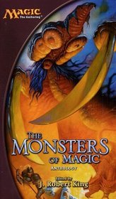 The Monsters of Magic (Magic: the Gathering)