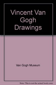 Vincent Van Gogh Drawings (Vincent Van Gogh)