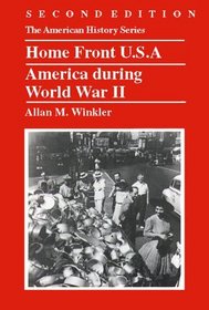 Home Front U.S.A.: America during World War II