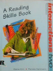 Interactions Two: A Reading Skills Book