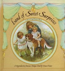 Land of Sweet Surprises: A Revolving Picture Book
