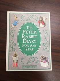 The Peter Rabbit Diary for Any Year: With the Original Illustrtions from 