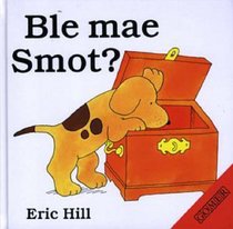 Ble Mae Smot? (Welsh Edition)